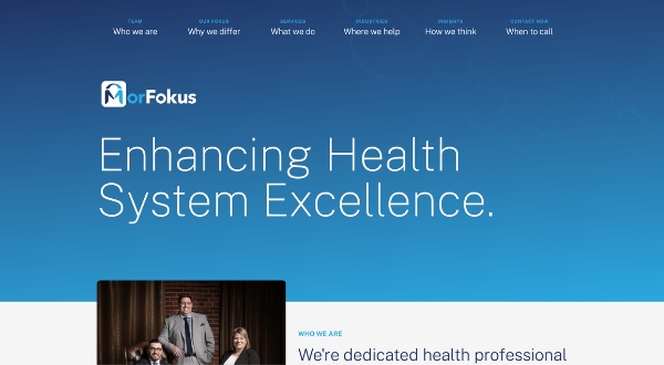 Screenshot of a website homepage for MorFokus created by Loomo Marketing, featuring the slogan Enhancing Health System Excellence on a blue gradient background. A small group photo of professionals appears below the main text.