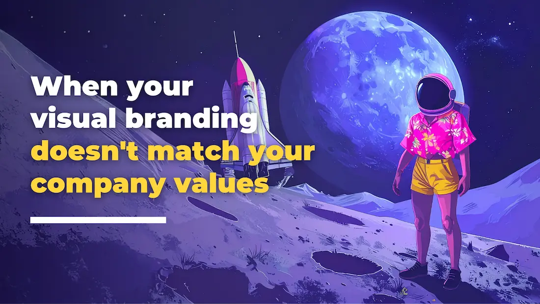 An astronaut in a bright pink Hawaiian shirt and yellow shorts stands on a moonlit alien landscape with a rocket and blue planet behind. Text reads: When your visual branding doesn’t match your company values. Brought to you by Loomo Marketing.